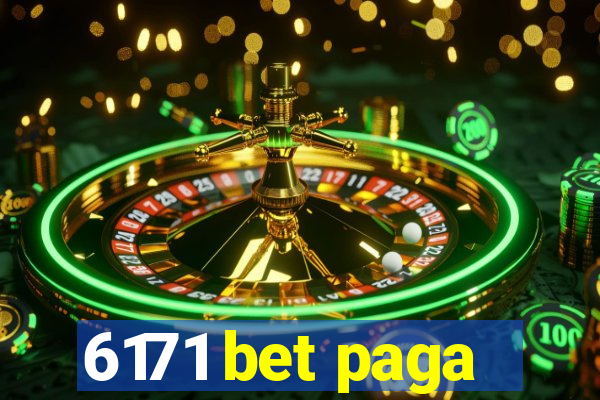 6171 bet paga